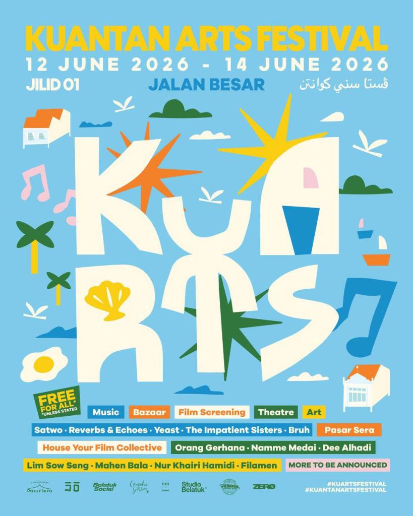 Kuantan Arts Festival 2026 — KUARTS Jilid 01
